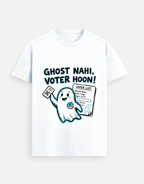 Ghost Nahi Voter Hoon Unisex Supima T-Shirt by I Am Cockroach